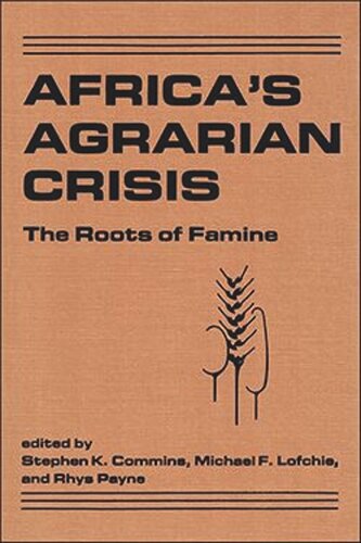 Africa's Agrarian Crisis: The Roots of Famine (PDF/EPUB Version)
