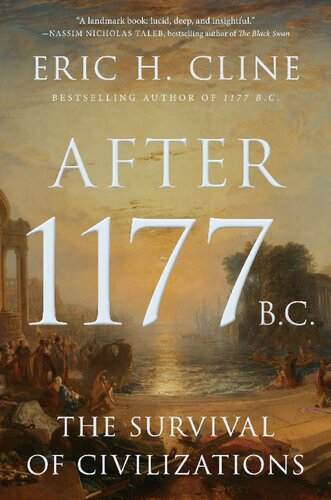After 1177 B.C.: The Survival of Civilizations (Turning Points in Ancient History, 12) (PDF/EPUB Version)