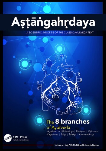 A????gah?daya: A Scientific Synopsis of the Classic Ayurveda Text (PDF/EPUB Version)
