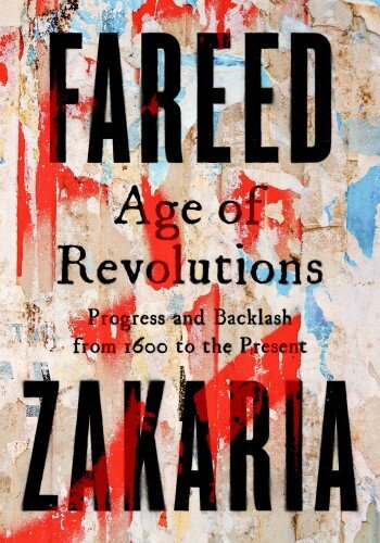 Age of Revolutions: Progress and Backlash from 1600 to the Present (PDF/EPUB Version)