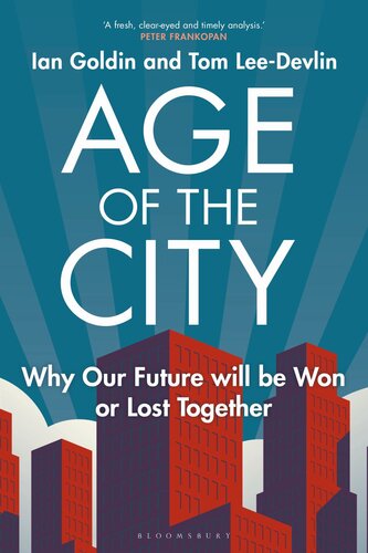 Age of the City - How Our Future will be Won or Lost Together (PDF/EPUB Version)
