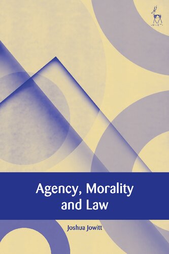 Agency, Morality and Law (PDF/EPUB Version)
