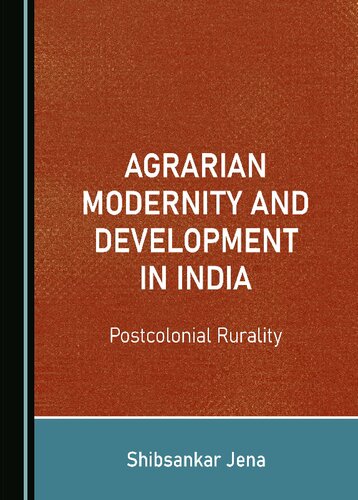 Agrarian Modernity and Development in India (PDF/EPUB Version)