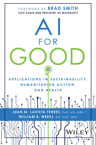 AI for Good: Applications in Sustainability, Humanitarian Action, and Health (PDF/EPUB Version)