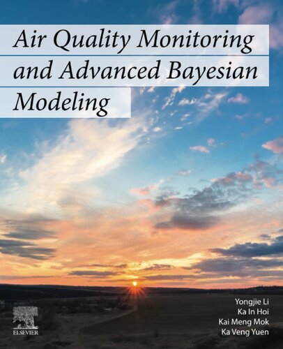 Air Quality Monitoring and Advanced Bayesian Modeling (PDF/EPUB Version)
