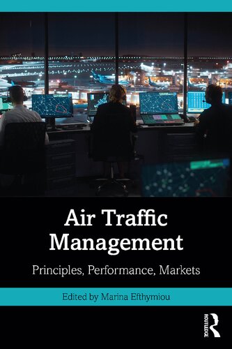 Air Traffic Management: Principles, Performance, Markets (PDF/EPUB Version)
