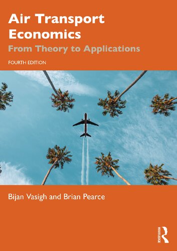 Air Transport Economics: From Theory to Applications (PDF/EPUB Version)