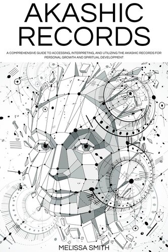 Akashic Records: Unveiling the Universal Library of Wisdom (PDF/EPUB Version)
