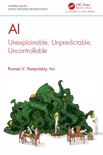 Al Unexplainable, Unpredictable, Uncontrollable (PDF/EPUB Version)
