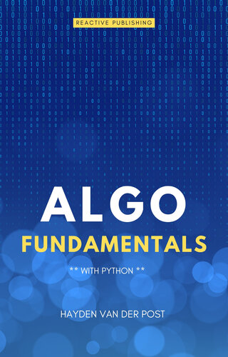 Algo Fundamentals: With Python: A Comprehensive Guide for 2024 (PDF ...