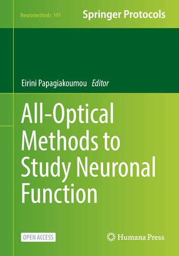 All-Optical Methods to Study Neuronal Function (PDF/EPUB Version)
