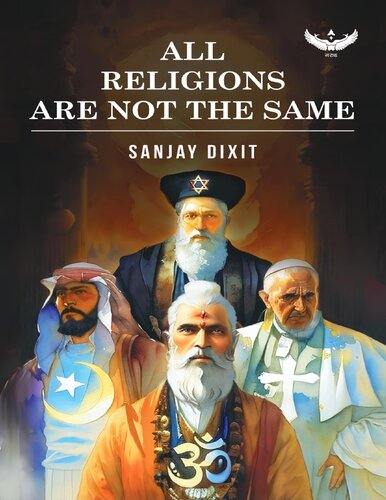 All Religions Are Not the Same (PDF/EPUB Version)