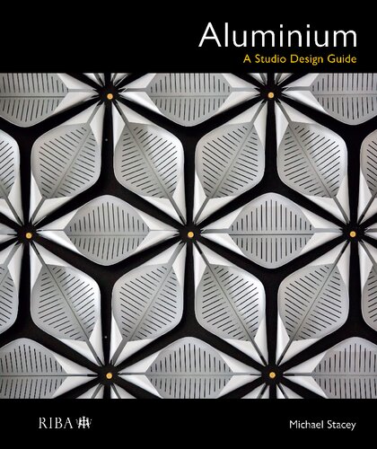 Aluminium: A Studio Design Guide (PDF/EPUB Version)
