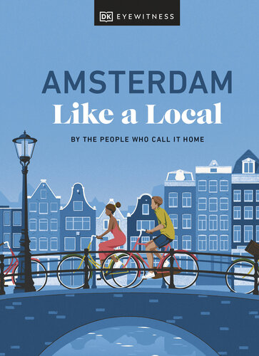 Amsterdam Like a Local (PDF/EPUB Version)