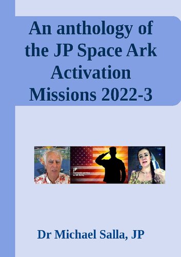An anthology of the JP Space Ark Activation Missions 2022-3 (PDF/EPUB Version)
