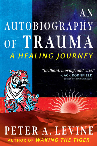 An Autobiography of Trauma: A Healing Journey (PDF/EPUB Version)