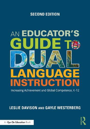 An Educator's Guide to Dual Language Instruction: Increasing Achievement and Global Competence, K–12 (PDF/EPUB Version)