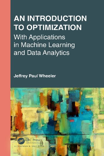 An Introduction to Optimization. With Applications in Machine Learning and Data Analytics (PDF/EPUB Version)