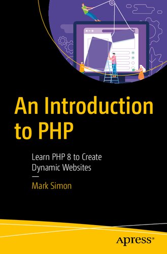 An Introduction to PHP: Learn PHP 8 to Create Dynamic Websites (PDF/EPUB Version)