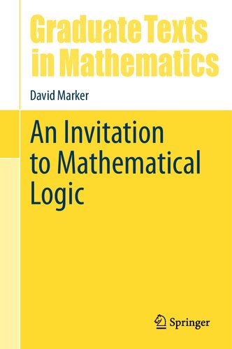 An Invitation to Mathematical Logic (PDF/EPUB Version)