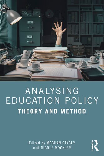 Analysing Education Policy: Theory and Method (PDF/EPUB Version)