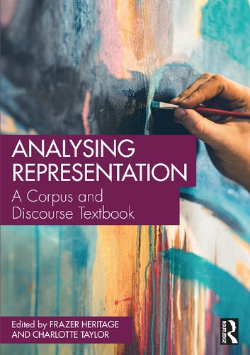Analysing Representation: A Corpus and Discourse Textbook (PDF/EPUB Version)