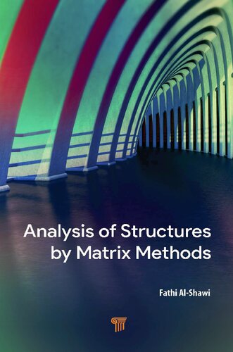 Analysis of Structures by Matrix Methods (PDF/EPUB Version)
