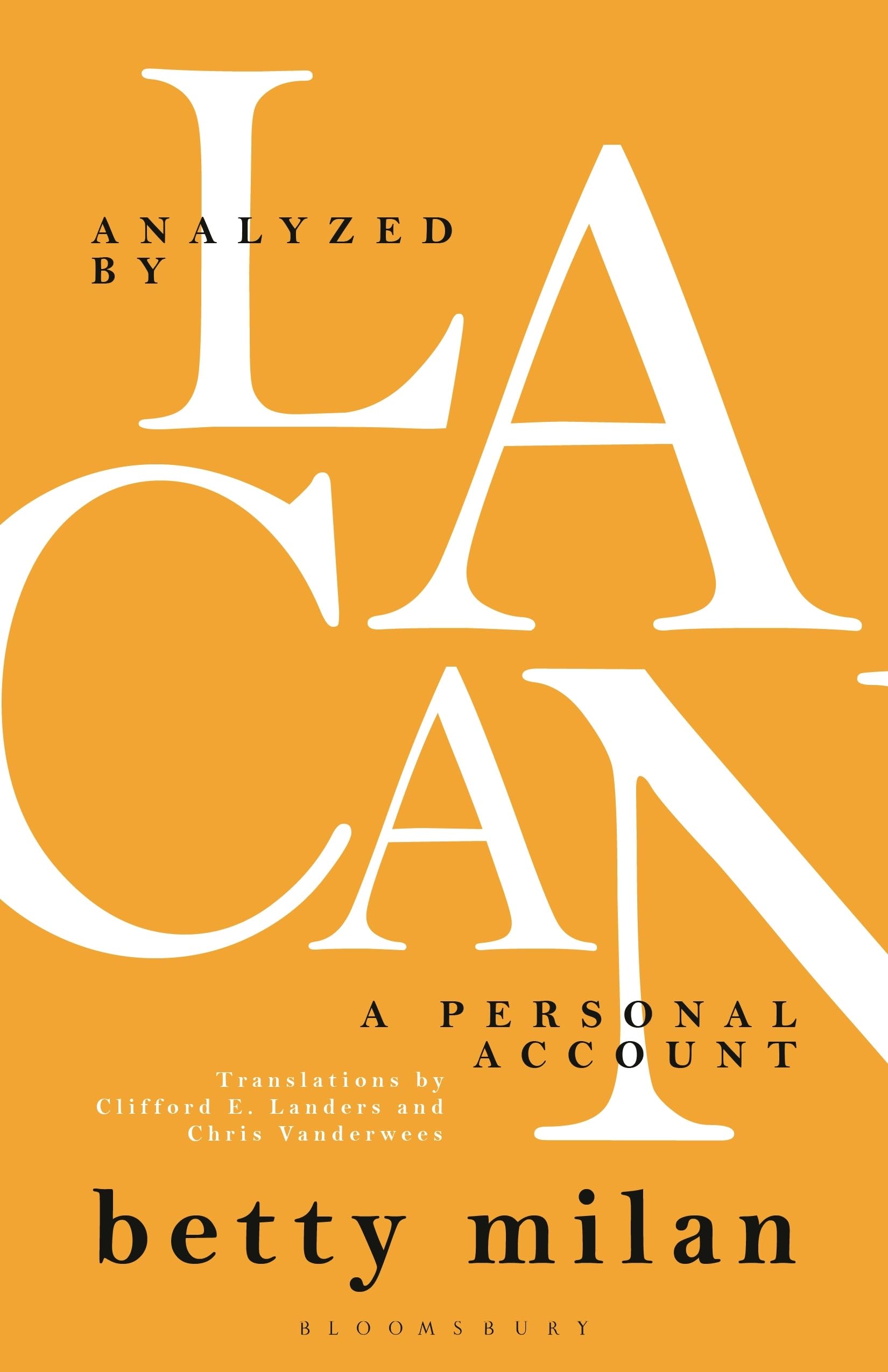 Analyzed by Lacan: A Personal Account (PDF/EPUB Version)
