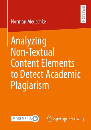 Analyzing Non-Textual Content Elements to Detect Academic Plagiarism (PDF/EPUB Version)

