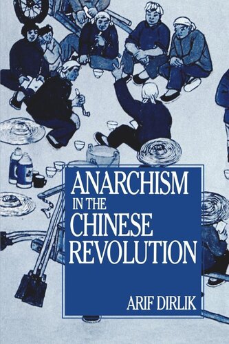 Anarchism in the Chinese Revolution (PDF/EPUB Version)
