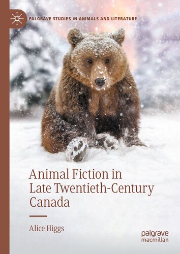 Animal Fiction in Late Twentieth-Century Canada (PDF/EPUB Version)
