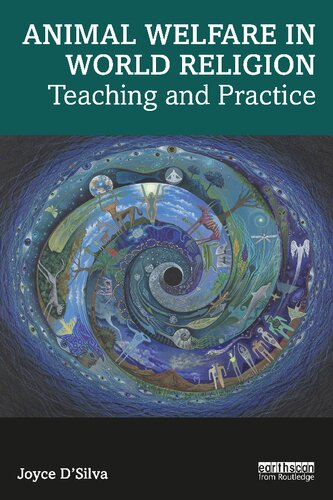 Animal Welfare in World Religion: Teaching and Practice (PDF/EPUB Version)
