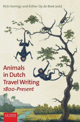 Animals in Dutch Travel Writing, 1800-present (PDF/EPUB Version)
