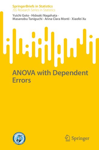ANOVA with Dependent Errors (SpringerBriefs in Statistics) (PDF/EPUB Version)

