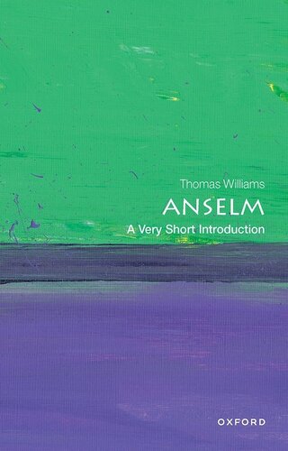 Anselm: A Very Short Introduction (PDF/EPUB Version)
