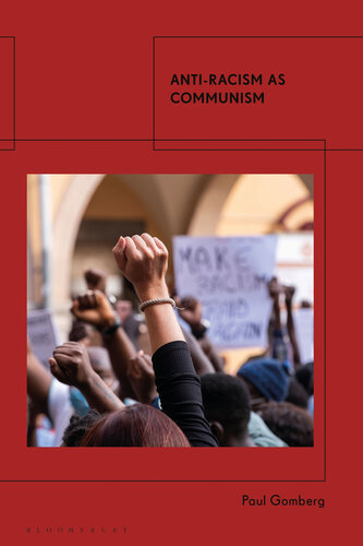 Anti-Racism As Communism (PDF/EPUB Version)
