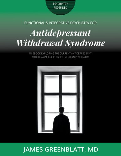 Antidepressant Withdrawal Syndrome (Functional and integrative psychiatry) (PDF/EPUB Version)
