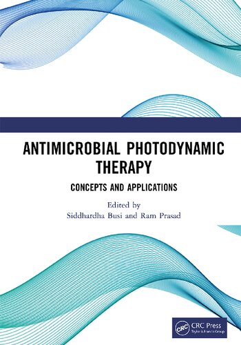 Antimicrobial Photodynamic Therapy: Concepts and Applications (PDF/EPUB Version)
