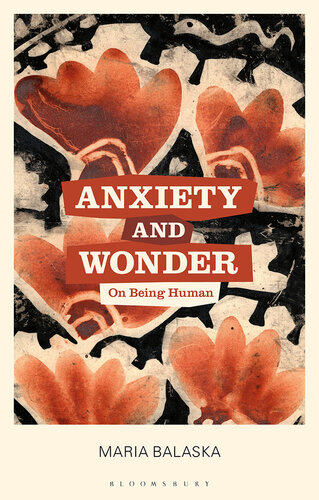 Anxiety and Wonder: On Being Human (PDF/EPUB Version)