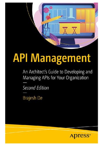 API Management: An Architect's Guide to Developing and Managing APIs for Your Organization (PDF/EPUB Version)