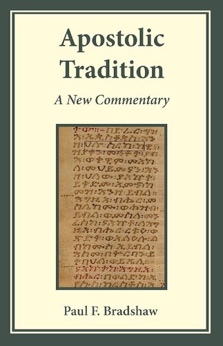 Apostolic Tradition: A New Commentary (PDF/EPUB Version)
