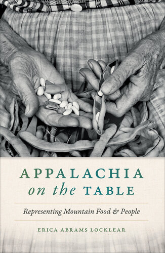 Appalachia on the Table: Representing Mountain Food and People (PDF/EPUB Version)

