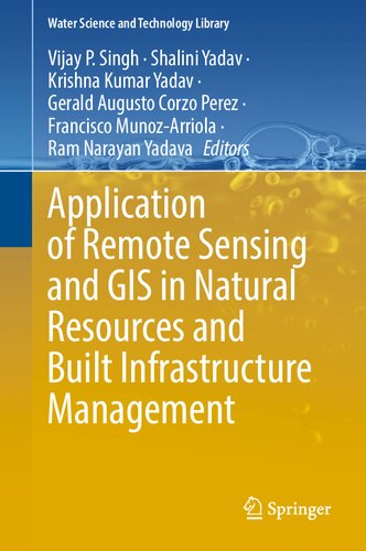 Application of Remote Sensing and GIS in Natural Resources and Built Infrastructure Management (PDF/EPUB Version)
