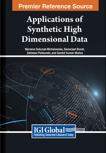 Applications of Synthetic High Dimensional Data (PDF/EPUB Version)