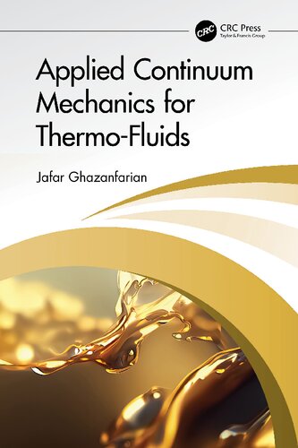 Applied Continuum Mechanics for Thermo-Fluids (PDF/EPUB Version)