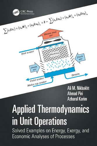 Applied Thermodynamics in Unit Operations. Solved Examples on Energy, Exergy, and Economic Analyses of Processes (PDF/EPUB Version)