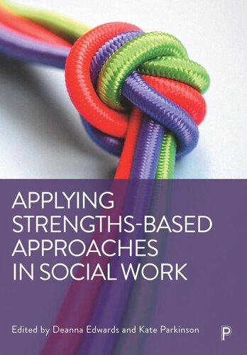 Applying Strengths-Based Approaches in Social Work (PDF/EPUB Version)
