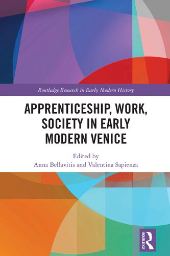 Apprenticeship, Work, Society in Early Modern Venice (PDF/EPUB Version)
