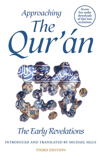 Approaching the Qur'an: The Early Revelations (PDF/EPUB Version)
