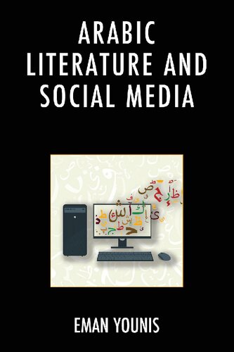 Arabic Literature and Social Media (PDF/EPUB Version)